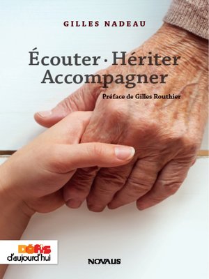 cover image of Écouter. Hériter. Accompagner